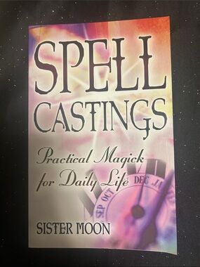 Spell Castings by Sister Moon
